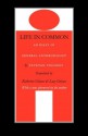 Life in Common: An Essay in General Anthropology (European Horizons) - Tzvetan Todorov, Lucy Golsan, Katherine Golsan