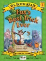 Fox's Best Trick Ever (We Both Read - Level 1 (Quality)) - Dev Ross, Larry Reinhart