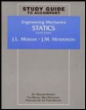 Engineering Mechanics, 3rd Edition, Si/English Version. Volume 1: Statics. Study Guide Statics - J.L. Meriam