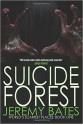 Suicide Forest - Jeremy Bates