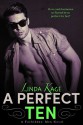 A Perfect Ten - Linda Kage