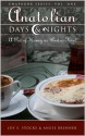 Anatolian Days & Nights: A Pot of Honey Red as Fire! (Anatolian Days and Nights Book 1) - Joy E. Stocke, Angie Brenner