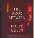 The Door Between - Ellery Queen, Mark Peckham