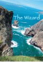 The Wizard: Book I: The Three Stones - G. Kirby