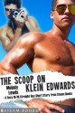 The Scoop on Klein Edwards - A Sexy M/M Straight Guy Short Story from Steam Books - Melody Lewis, Steam Books