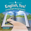 English, Yes! Level 6: Advanced: Learning English Through Literature - Burton Goodman