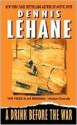 A Drink Before the War - Dennis Lehane