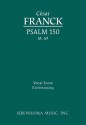 Psalm 150, M. 69 - Vocal Score - C. Sar Franck, Richard W. Sargeant