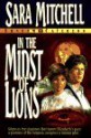 In the Midst of Lions - Sara Mitchell