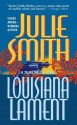 Louisiana Lament - Julie Smith