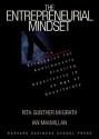 The Entrepreneurial Mindset: Strategies for Continuously Creating Opportunity in an Age of Uncertainty - Rita Gunther McGrath, Ian MacMillan