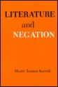 Literature and Negation - Maire Jaanus