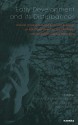 Early Development and Its Disturbances: Clinical, Conceptual and Empirical Research on ADHD and Other Psychopathologies and Its Epistemological Reflections - Marianne Leuzinger-Bohleber, Jorge Canestri