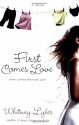 First Comes Love - Whitney Lyles