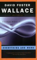 Everything and More: A Compact History of Infinity - David Foster Wallace