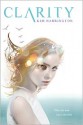 Clarity (Clarity #1) - Kim Harrington