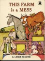 This Farm Is a Mess - Leslie McGuire