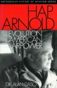 Hap Arnold and the Evolution of American Airpower - Dik Alan Daso