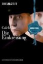 Die Einkreisung - Caleb Carr, Hanna Neves