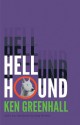 Hell Hound - Grady Hendrix, Ken Greenhall, Jessica Hamilton