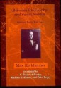 Between Philosophy and Social Science: Selected Early Writings - Max Horkheimer, Matthew S. Kramer, John Torpey, G. Frederick Hunter