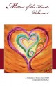 Matters of the Heart, Volume 1: A Collection of Stories about CHD - Sandra Kay