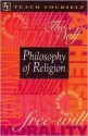 Teach Yourself Philosophy of Religion - Mel Thompson