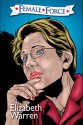 Female Force: Elizabeth Warren - Michael Frizell, Vincenzo Sansone