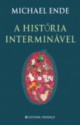 A História Interminável - Michael Ende