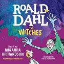 The Witches - Roald Dahl, Miranda Richardson