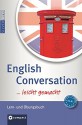 English Conversation ... leicht gemacht! - Dieter Ordelheide