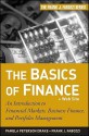 The Basics of Finance: An Introduction to Financial Markets, Business Finance, and Portfolio Management - Pamela Peterson Drake