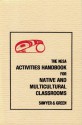 NESA: Activites Handbook for Native and Multicultural Classrooms, Volume 2 - Don Sawyer, Art Napoleon