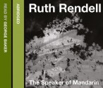 The Speaker of Mandarin - Ruth Rendell, George Baker