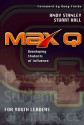 Max Q for Youth Leaders - Andy Stanley, Stuart Hall, Howard Publishing Company