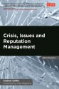 Crisis, Issues and Reputation Management - Andrew Griffin