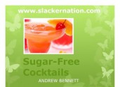 Sugar Free Cocktails - Andrew Bennett