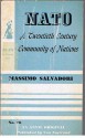 NATO: A Twentieth-Century Community of Nations - Massimo L. Salvadori