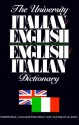 The University Italian-English English-Italian Dictionary - Ottenheimer