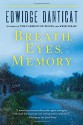 Breath, Eyes, Memory - Edwidge Danticat