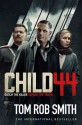 Child 44 - Tom Rob Smith