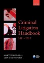 Criminal Litigation Handbook 2011-12 - Martin Hannibal, Lisa Mountford