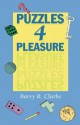 Puzzles For Pleasure - Barry R. Clarke