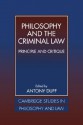 Philosophy and the Criminal Law: Principle and Critique - Anthony Duff, Jules L. Coleman, Gerald J. Postema