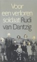 Voor een verloren soldaat - Rudi van Dantzig