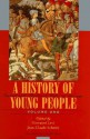 A History of Young People in the West, Volume I, Ancient and Medieval Rites of Passage - Giovanni Levi