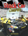 Stock Car Secrets - Jim Francis, K.C. Kelley