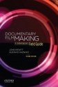 Documentary Filmmaking: A Contemporary Field Guide - John Hewitt