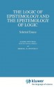 The Logic of Epistemology and the Epistemology of Logic: Selected Essays - Jaakko Hintikka, Merrill B. P. Hintikka