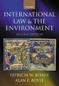 International Law and the Environment - P. W. Birnie, Alan Boyle